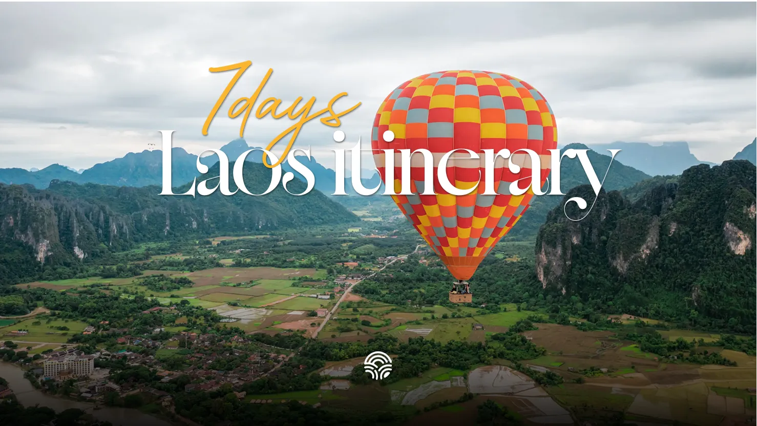 7 Days in Lao | The Perfect One-Week Laos Itinerary